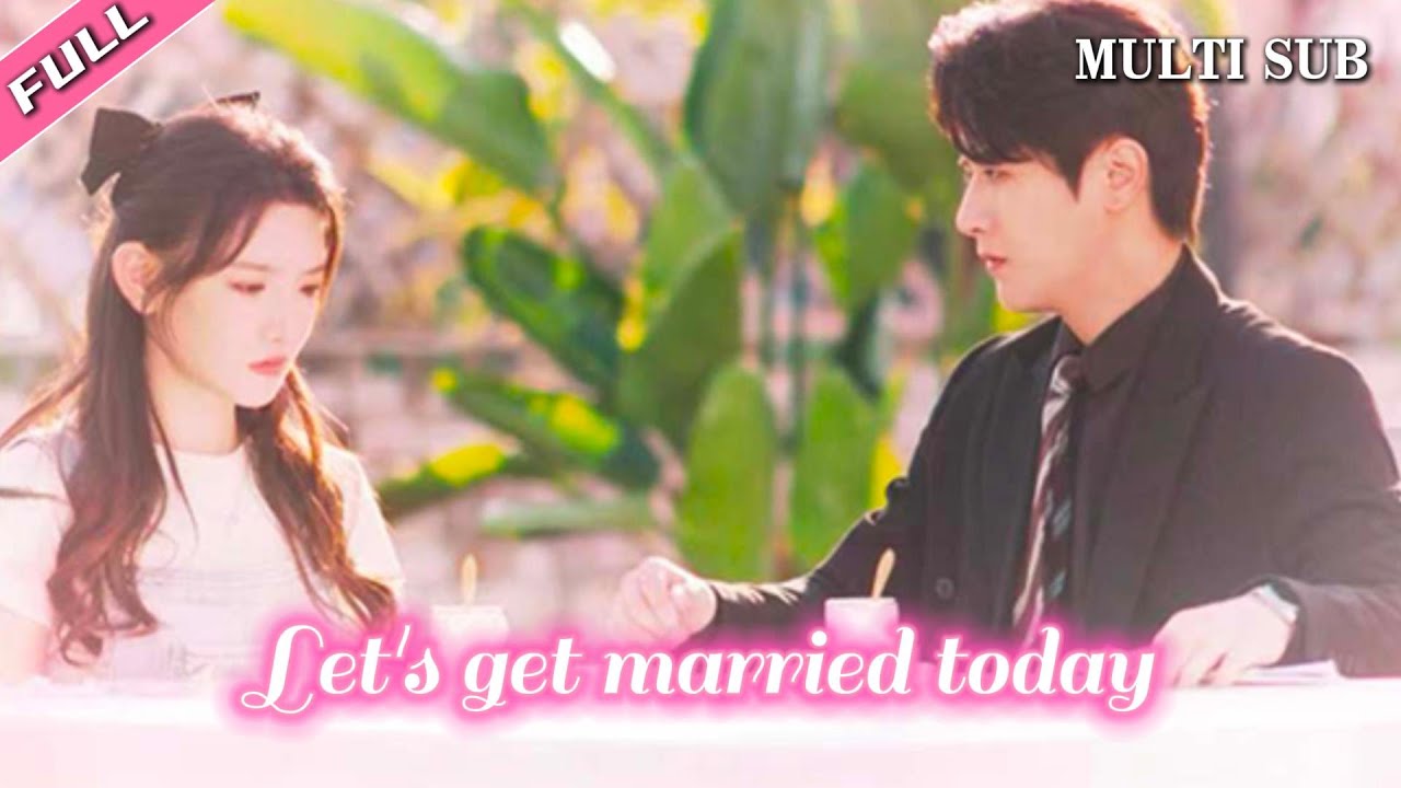 [MULTISUB]💗Let's get married today💗丨Because of the same name, the girl was artificially inseminated