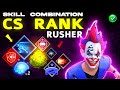 Cs rusher skill combination 2024  cs rank character combination 2024  best character combination