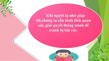 Đạo đức lớp 2  - Tiếp xúc với người lạ. - (Tiết 1)