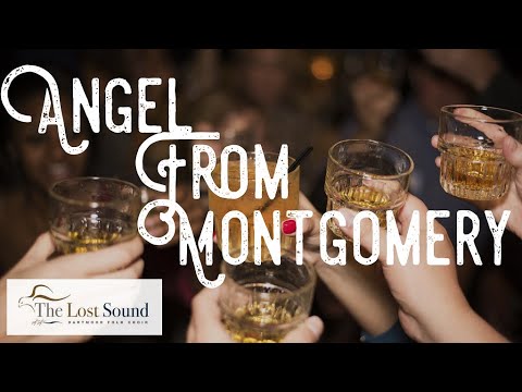 The Lost Sound Folk Choir - Angel From Montgomery (Homegrown Harmony Autumn 2020)
