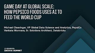 Game Day at Global Scale: How PepsiCo Foods Uses AI to Feed the World Cup