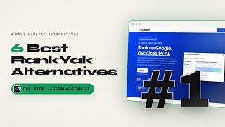 Best RankYak Alternatives in 2026: Autoblogging.ai vs Agility Writer vs SEOWriting.ai (Top 6)