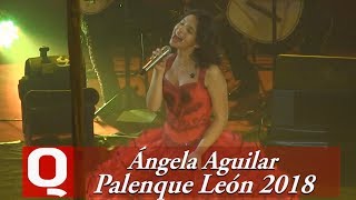 La Chancla - Ángela Aguilar en vivo Palenque León 2018 chords