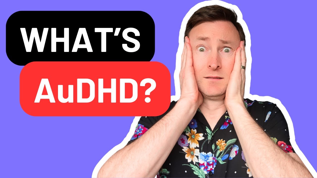 ADHD in Autistic Adults - Why It’s So Common (and So Confusing)
