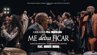 Let Me Stay feat. Moisés Rocha // House of Prayer - The Prophet and the Levite