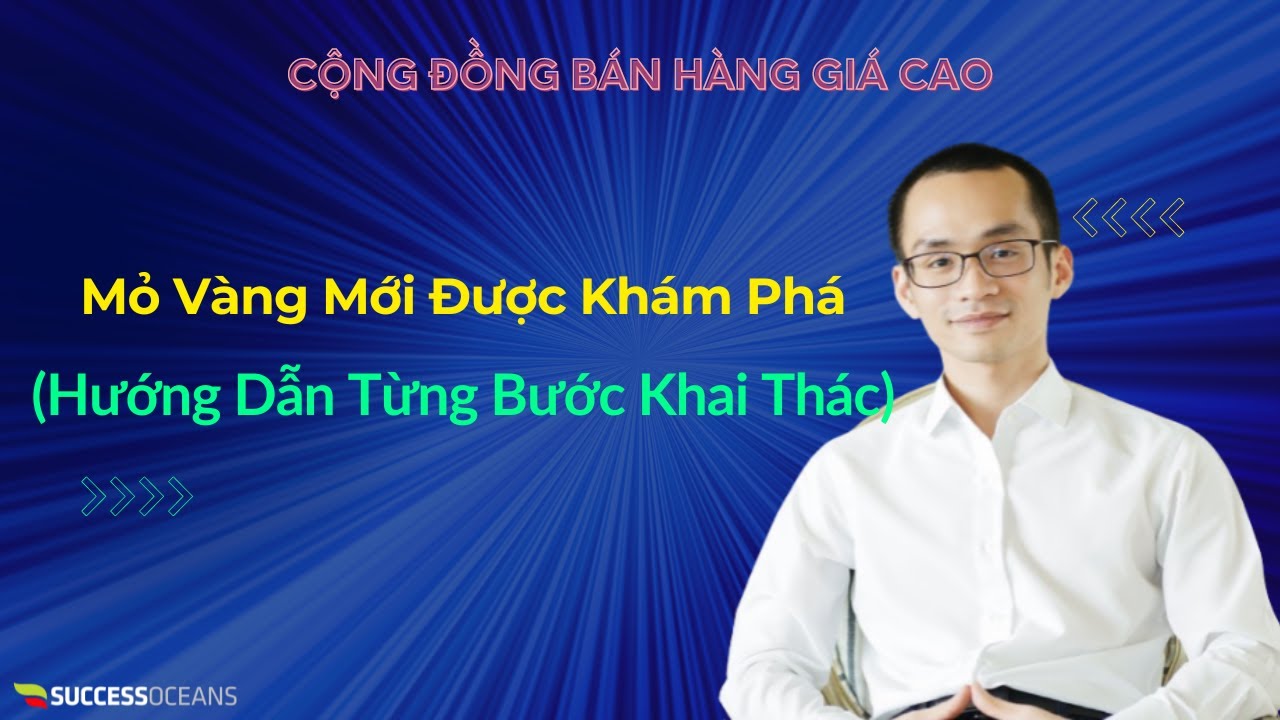 Outline Video Mỏ Vàng Mới Được Khám Phá (Hướng Dẫn Từng Bước Khai Thác)