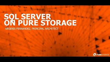 Experiencing SQL Server on Pure Storage