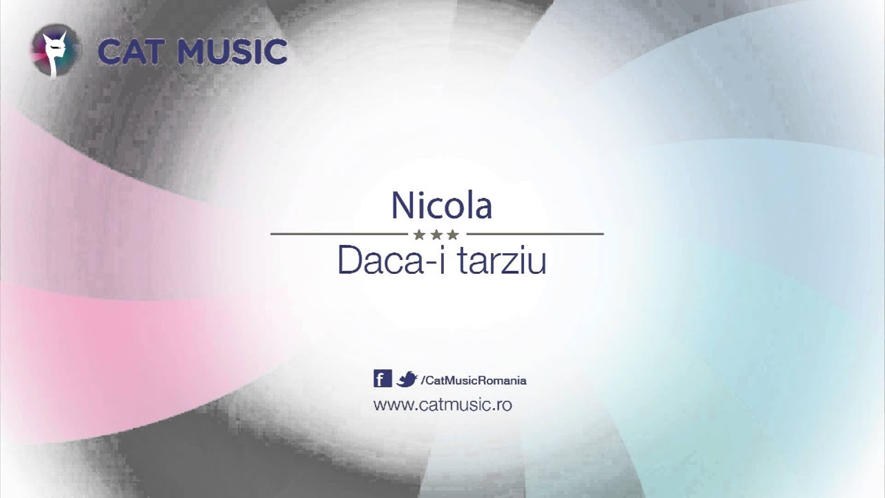 clasicismo musical Nicola - Daca-i tarziu