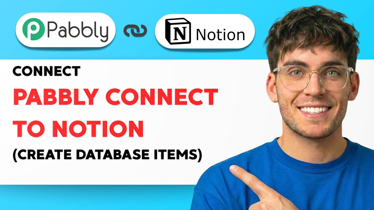 How to Connect Pabbly Connect to Notion (Create Database Items) [2026 ...