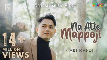 NA ATIE MAPPOJI - Abi Rafdi "Official Music Video" ||| Single Bugis Perdana Abi Rafdi