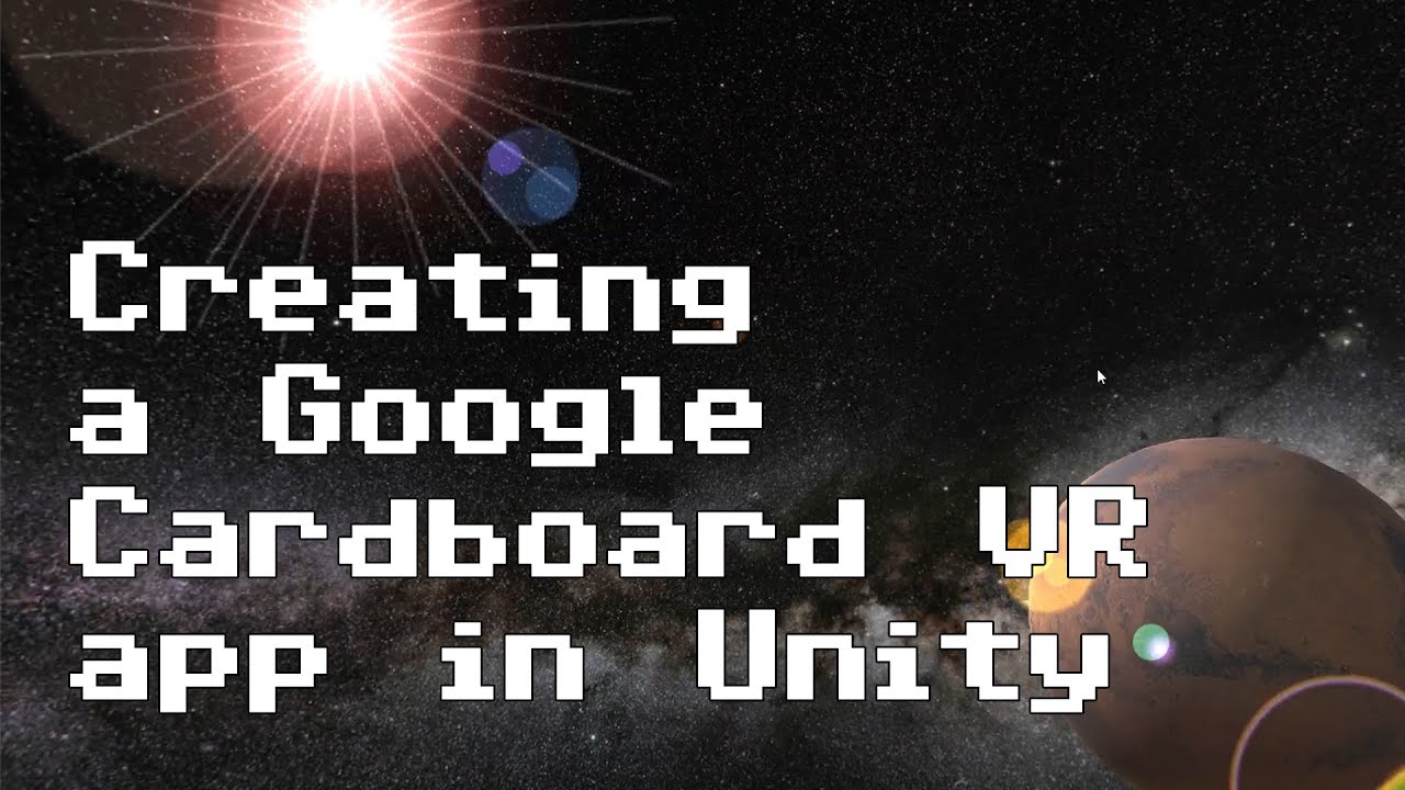 Creating a Google Cardboard VR app in Unity [RNDBITS-018] - YouTube