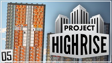 Project Highrise | MAGNIFICENT TOWERS | Part 5