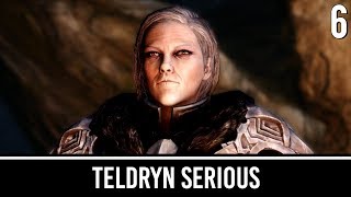 Skyrim Mods: Teldryn Serious - Part 6 (FINALE)