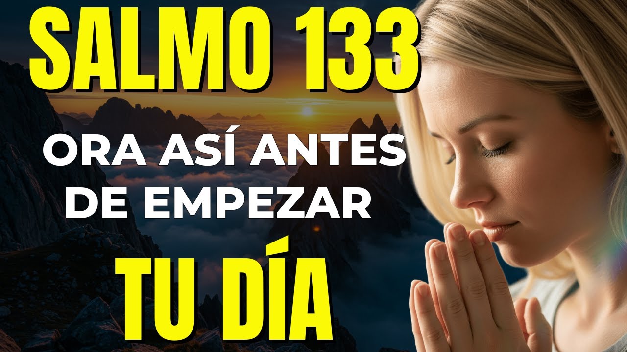 POCOS CONOCEN ESTE SALMO PARA UNIR CORAZONES | SALMO 133