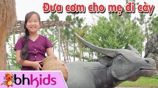 Đưa Cơm Cho Mẹ Đi Cày [Official Full HD]