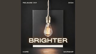 Brighter (Live)