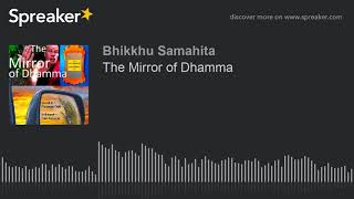 The Mirror of Dhamma