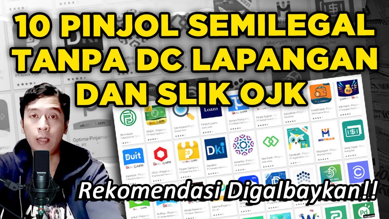 Pinjol Aman Digalbay!! Daftar 10 Pinjol Semi Legal Tanpa Dc Lapangan & Slik OJK