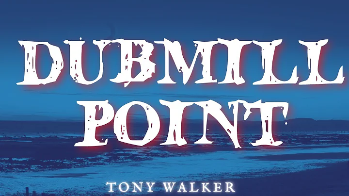 Dubmill Point  From More Cumbrian Ghost Stories by Tony Walker #audiobook