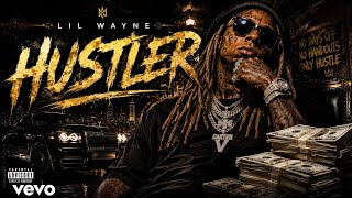 LIL WAYNE- HUSTLER 