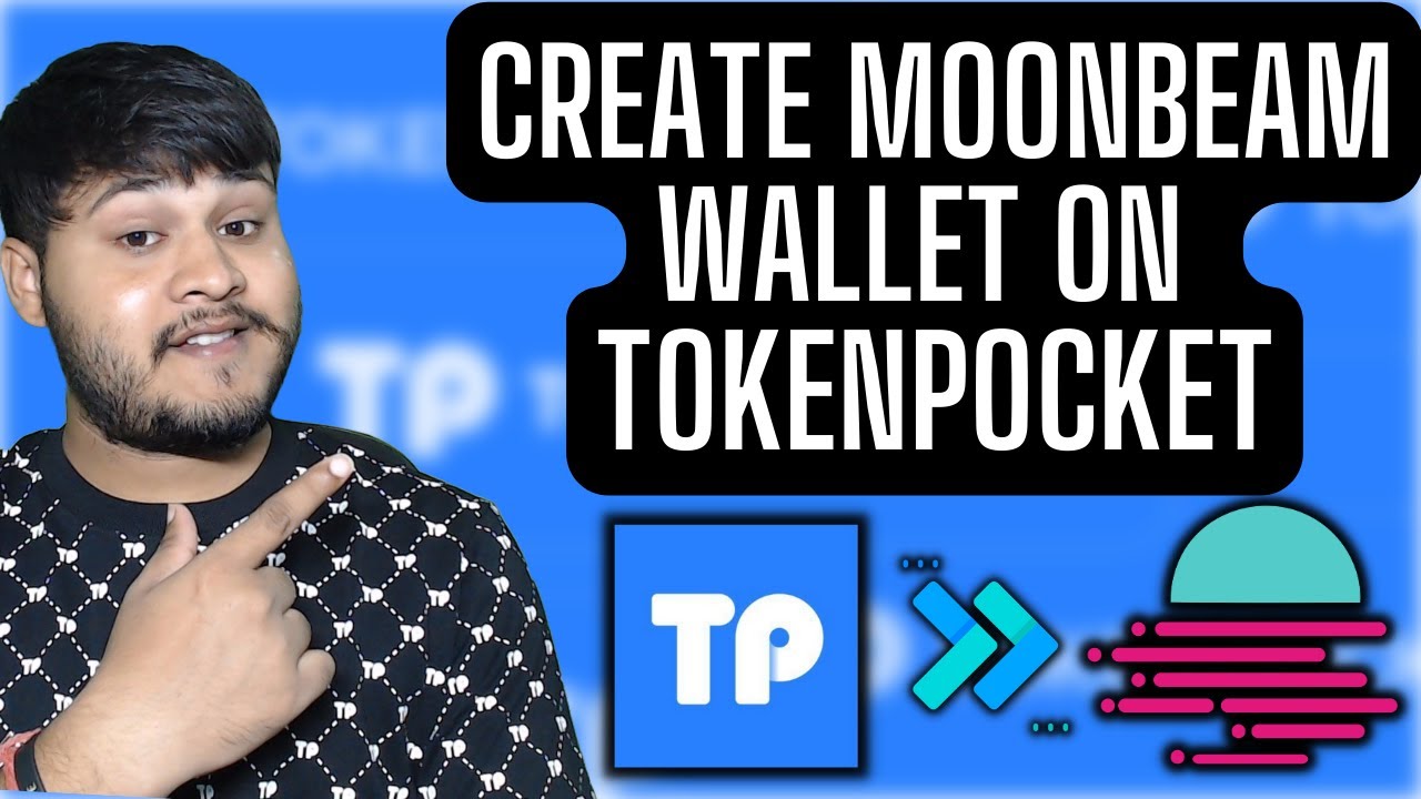 How to create MoonBeam wallet on TokenPocket Wallet? YouTube