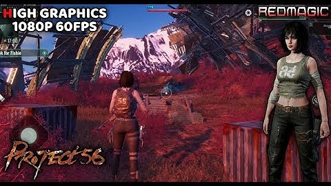 Project 56 | Early Access | Gameplay | High Graphics 1080p 60Fps | Red Magic 7 | Android + Download