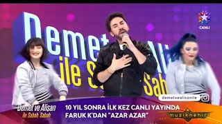 Faruk k - Azar azar (uzun bir aradan sonra ilk defa TV de) ®️ Resimi