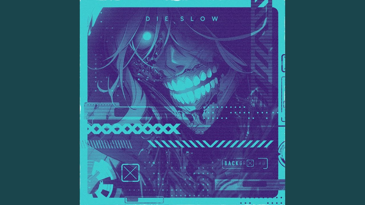 Watch DIE SLOW on YouTube Watch DIE SLOW on YouTube