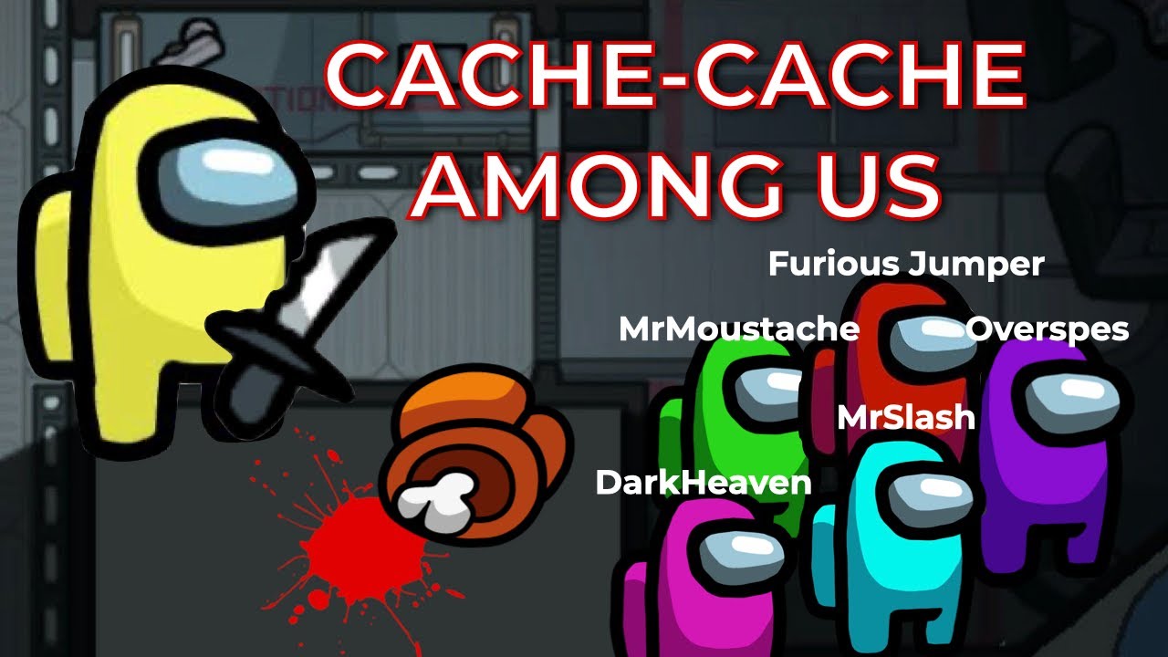 Cache Cache Mais sur Among US 