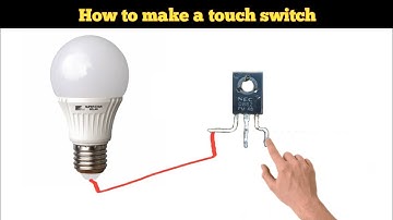 How to make Touch Switch using D882 Mosfet || Science Project