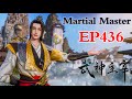 Multi sub  martial masterep436437     1080p  3danimation