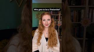 Who gets to be a Thelemite?