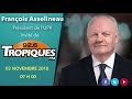 Intervention de franois asselineau sur tropiques fm le 03112018  7h