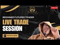 FUNDED FUTURES TRADER - Live Futures Day Trading NQ &amp; ES  | Come Learn And Trade With Me