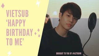 [ASTROVN] [VIETSUB] HAPPY MJ DAY ‘Happy birthday to me’