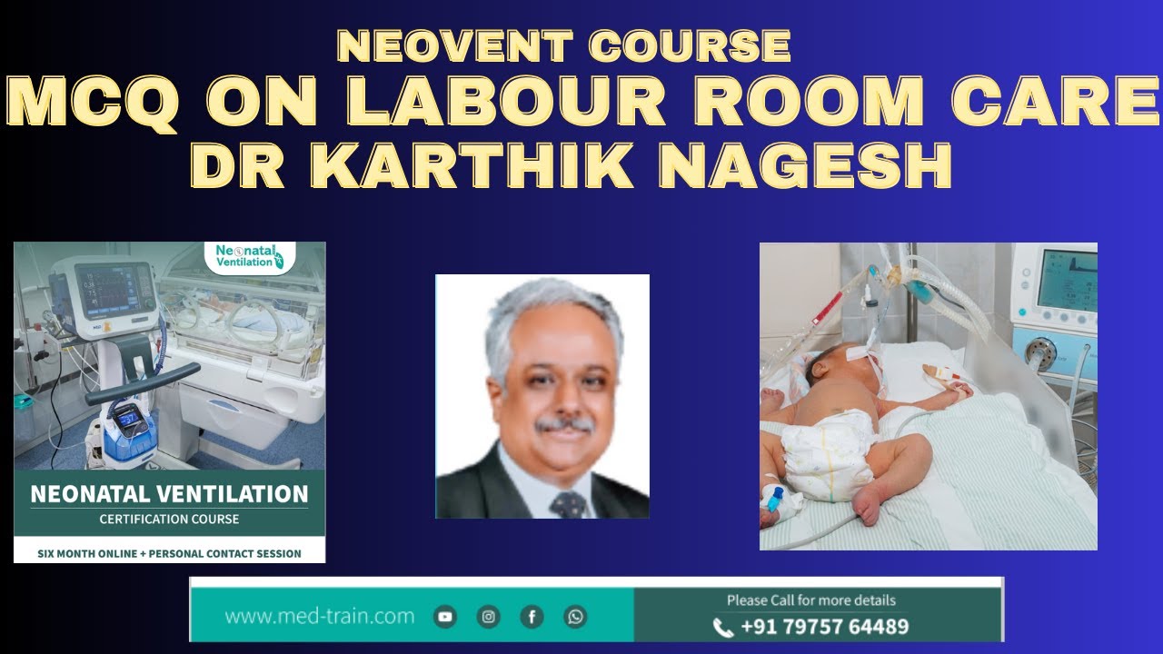 Neonatal MCQ  l Important tips on labour room care in preterm babies