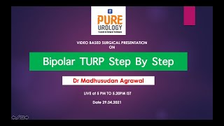 Bipolar TURP Step By Step