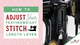 How To Adjust And Service The Sch Length Lever