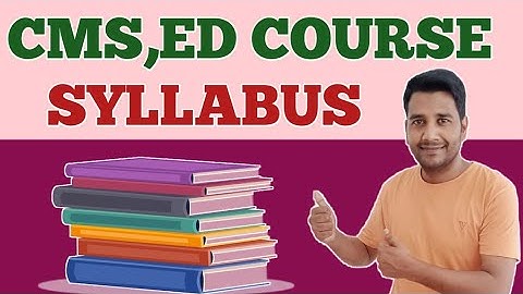 CMSED COURSE SYLLABUS | CMSED COURSE SUBJECTS | CMSED ADMISSION | CMSED NOC | CMSED REGISTRATION |
