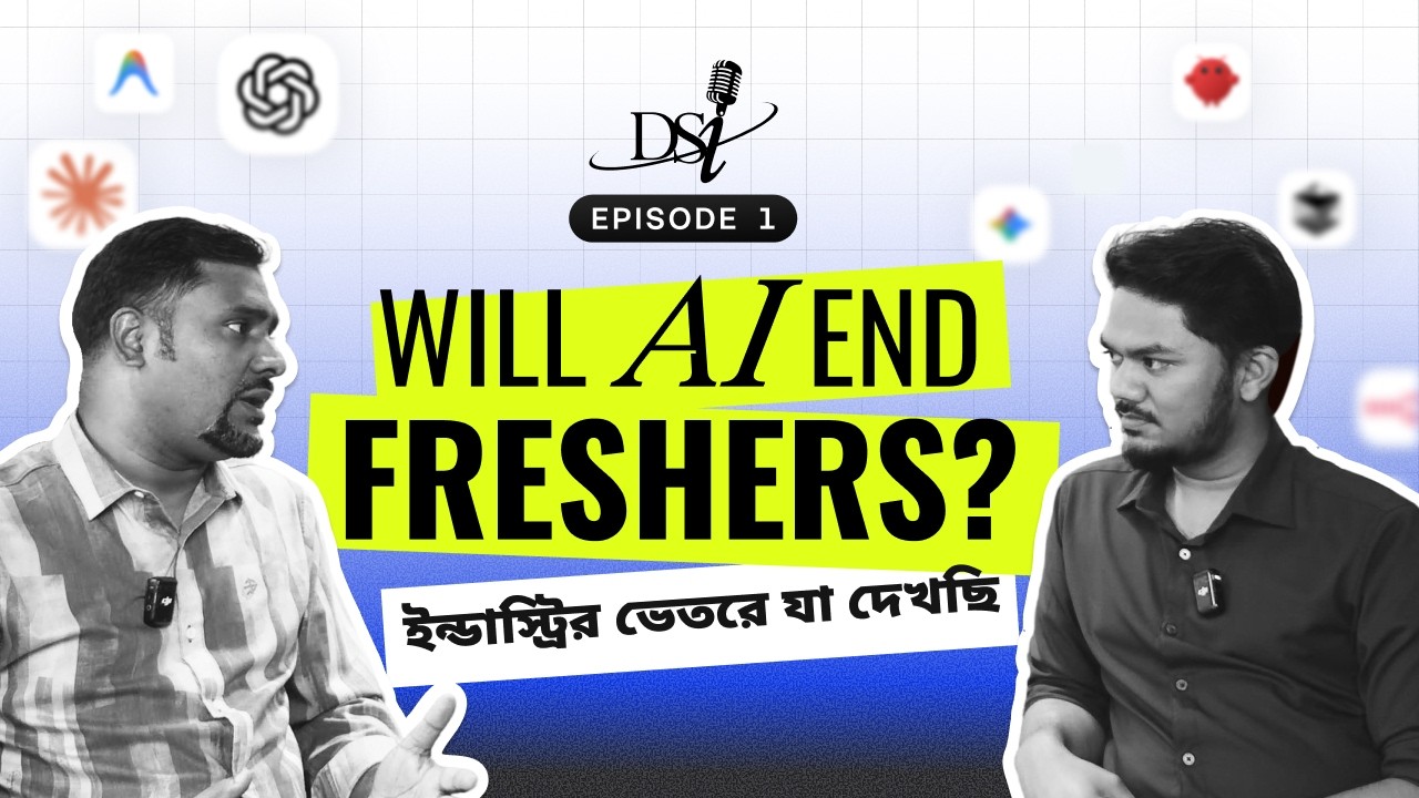 Will AI End Freshers? | DSi Podcast: Episode 1