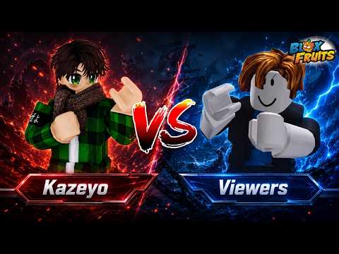 🔴LIVE : PVP WITH VIEWERS | BLOX FRUITS #KazeyoYT #Kazeyo #BloxFruits#Roblox