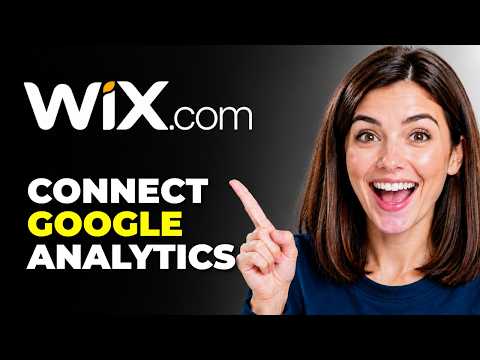 How to Connect Wix to Google Analytics - (FULL 2027 Tutorial)