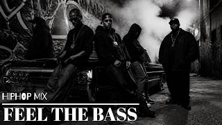 Feel The Bass 💯 90s G-Funk West Coast Hip Hop | Deep Bass