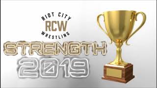 RCW STRENGTH 2019 OPENING