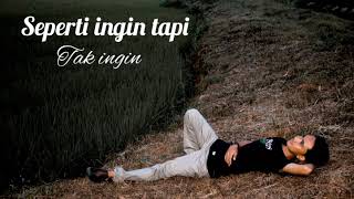 Story wa fortwenty jangan pergi