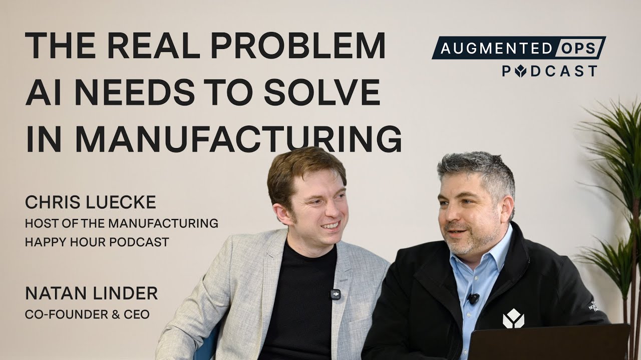 The Real Problem AI Needs to Solve in Manufacturing - YouTube