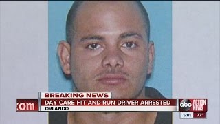 Day care hit-and-run driver arrested