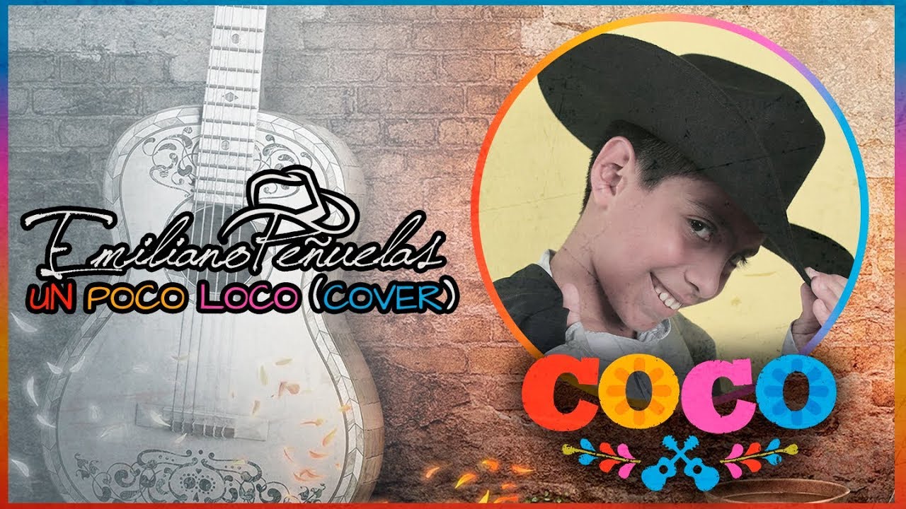 UN POCO LOCO COCO (COVER) YouTube