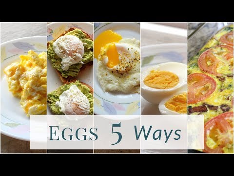 Video: How To Cook Eggs: 5 Ways