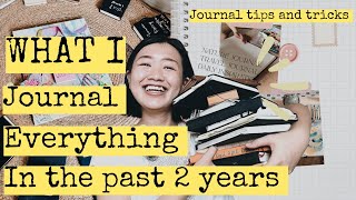 What I journal everything in the past 2 years